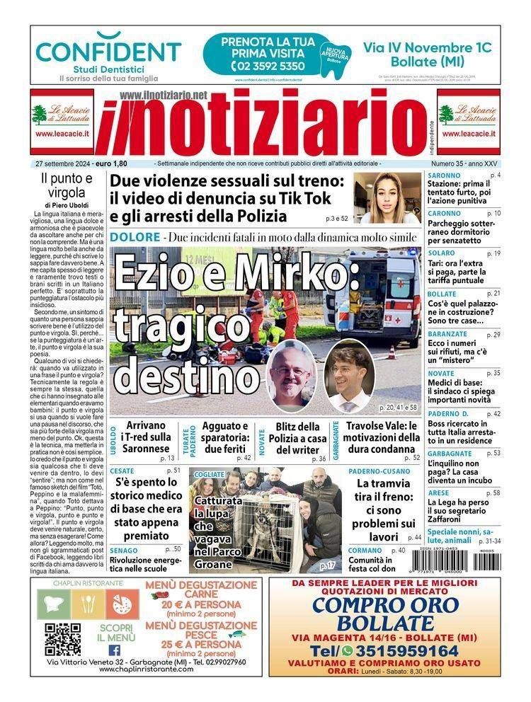 Il tragico destino di Ezio e Mirko, dolore a Bolllate e Arese; violenza sessuale sul treno da Saronno prima pagina notiziario mirko ezio