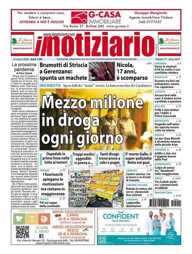 Mezzo milione al giorno in droga nel Parco delle Groane; angoscia per la scomparsa di Nicola da Garbagnate | ANTEPRIMA prima pagina notiziario droga groane