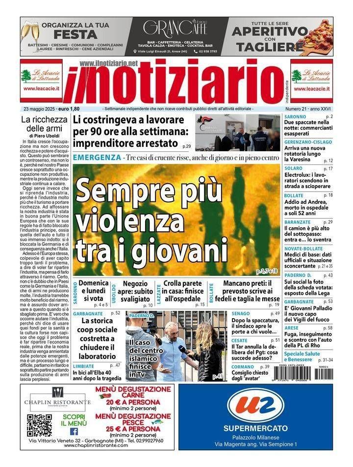 Bollate, Saronno, Caronno, la violenza dilaga tra i giovani; Baranzate, li costringeva a lavorare 90 ore a settimana | ANTEPRIMA prima pagina notiziario bollate saronno