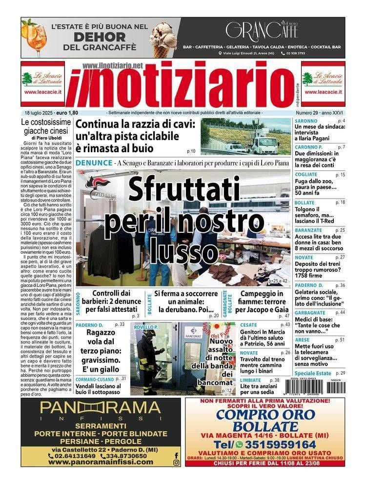 Gli schiavi del lusso a Senago e Baranzate; continuano i furti di cavi elettrici, ciclabile al buio a Uboldo prima pagina schiavi lusso