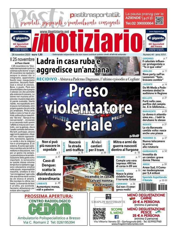 Violentatore seriale tra Paderno e Cogliate; ladra in casa aggredisce anziana a Garbagnate – ANTEPRIMA prima pagina notiziario