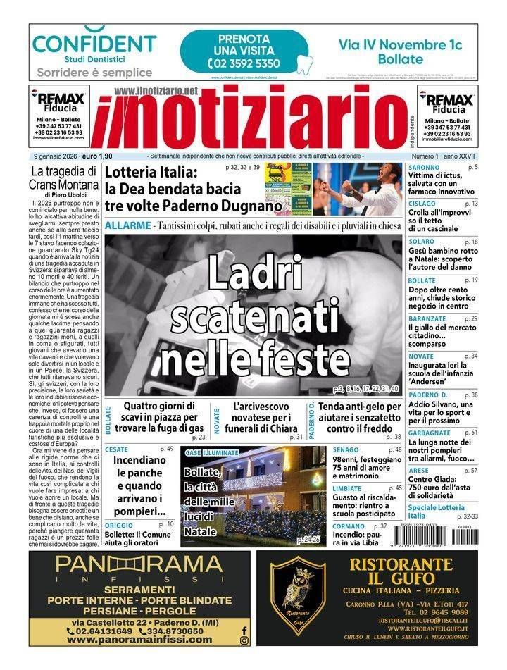 Ladri scatenati nelle feste, da Bollate a Saronno e dintorni; Lotteria Italia premia Paderno Dugnano e Limbiate prima pagina ladri scatenati