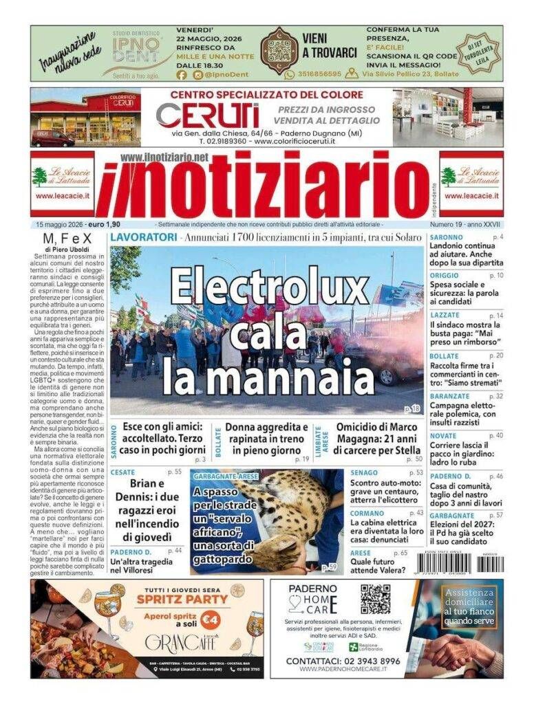 Electrolux, 1700 posti a rischio, ansia a Solaro; terzo accoltellamento a Saronno in pochi giorni – ANTEPRIMA prima pagina notiziario