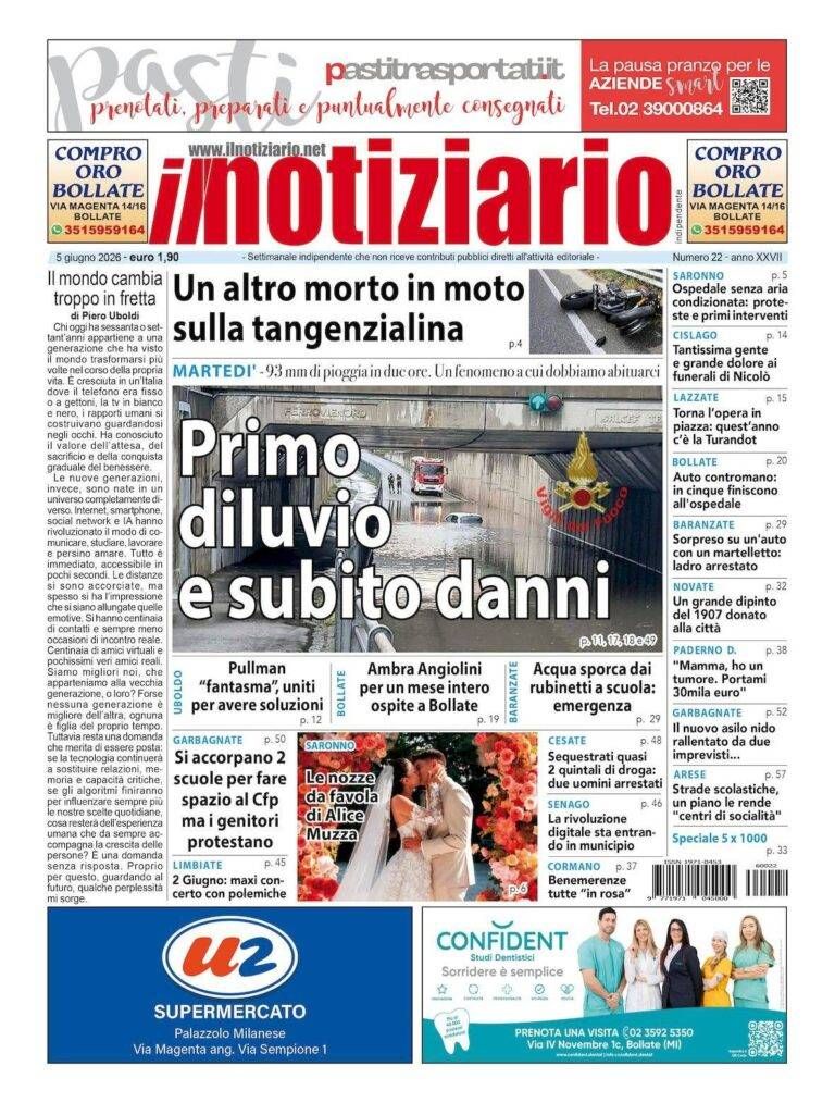 Primo diluvio e subito i danni a Saronno, Solaro, Ceriano e Cesate; Funerali di Nicolò a Cislago e un altro morto in moto – ANTEPRIMA prima pagina notiziario diluvio