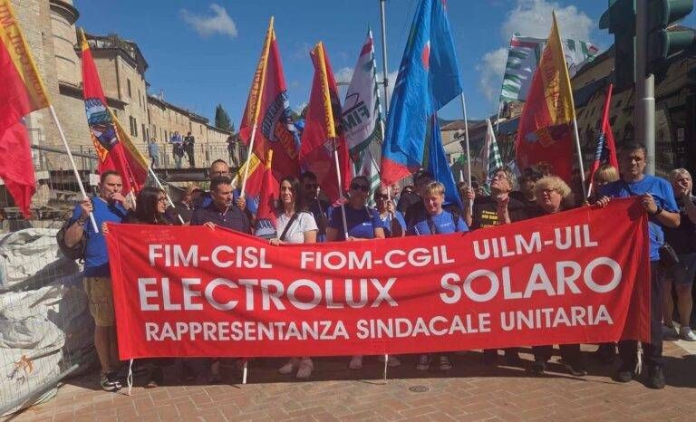 Crisi Electrolux, da Solaro nelle Marche per la manifestazione e tavolo congiunto di province e Regione Electrolux Solaro Cerreto Marche