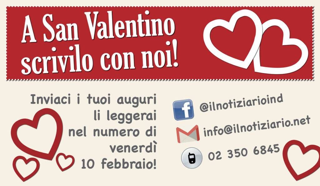 A San Valentino scrivilo con noi! Invia al Notiziario i tuoi auguri, li leggerai in edicola sanvalentino orizz 1024x596