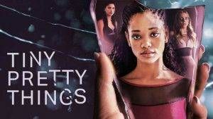 Tiny Pretty Things Serie Tv 300x169