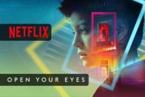 Open Your Eyes arriva su Netflix una serie tv piena di misteri 960x640 1 1 300x200